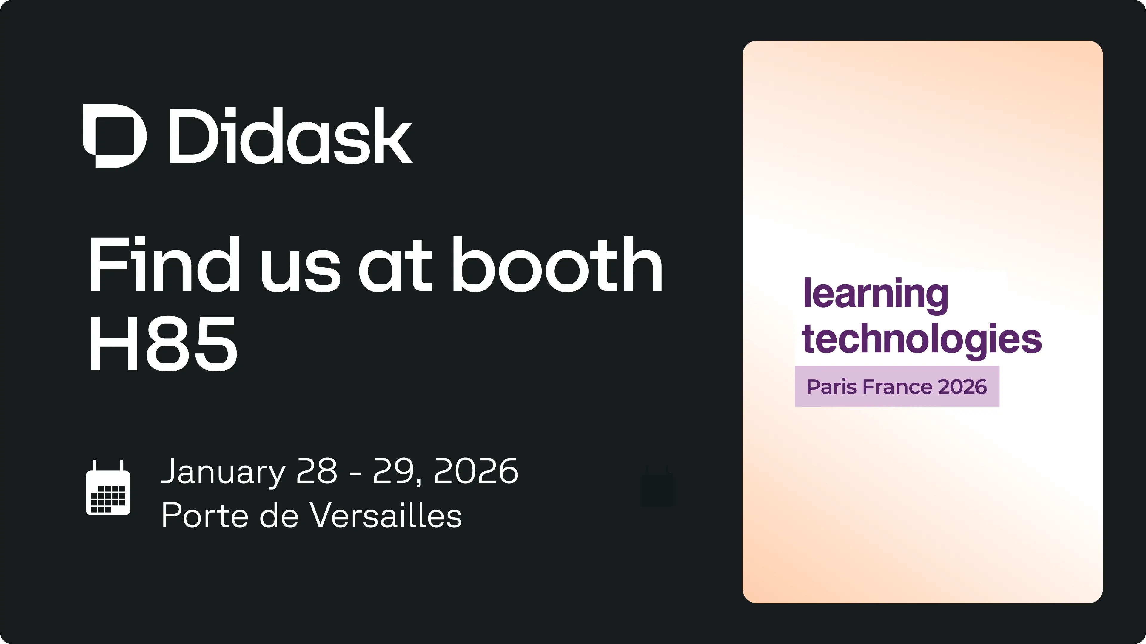 Didask banner for the Learning Technologies 2026 exhibition, January 28–29 at Paris Porte de Versailles.