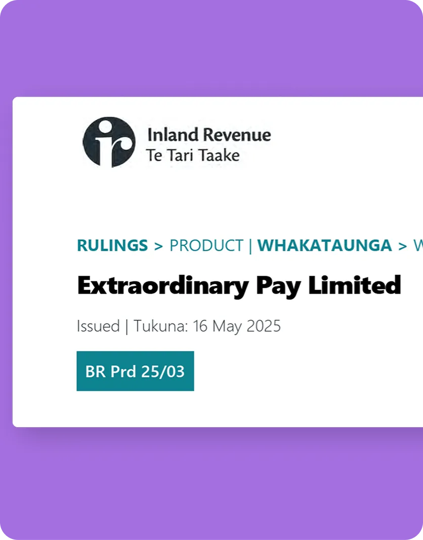 Inland Revenue Te Tari Taake logo with text about a ruling for Extraordinary Pay Limited issued on 16 May 2025, reference BR Prd 25/03.