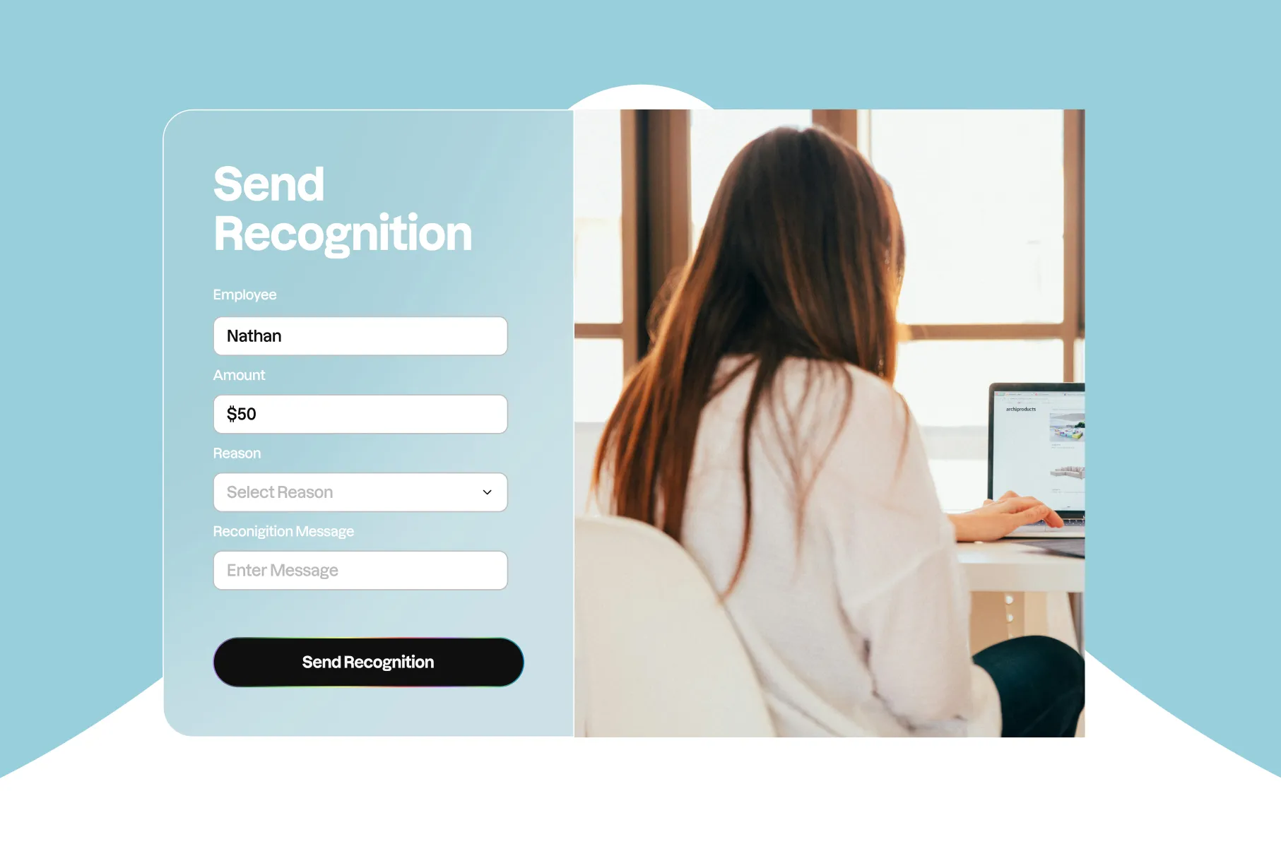 Interface for sending employee recognition showing fields for employee name, amount, reason, and message alongside a woman using a laptop.