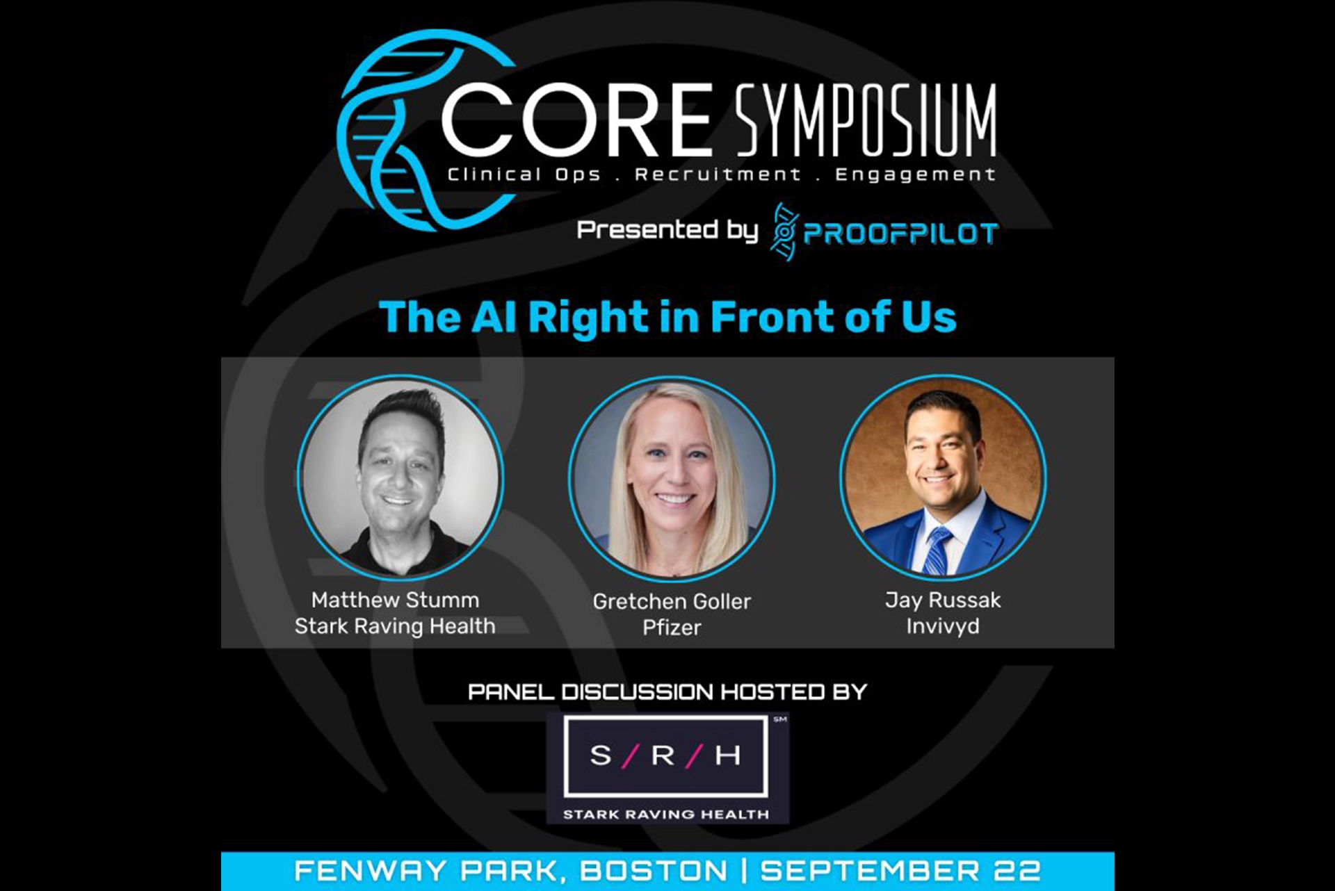Stark Raving Health Sponsors "The AI Right in Front of Us" Panel Discussion at Proof Pilot’s Inaugural CORE Symposium