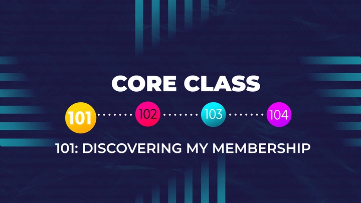 Core Class 101 West Valley Church
