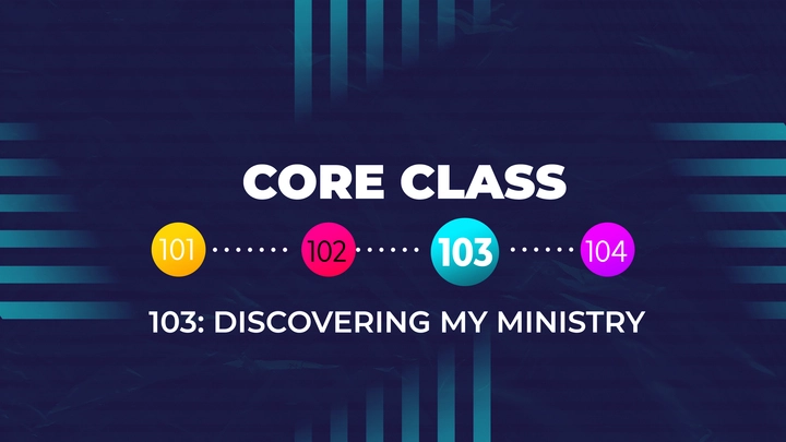 Core Class 103 West Valley Church