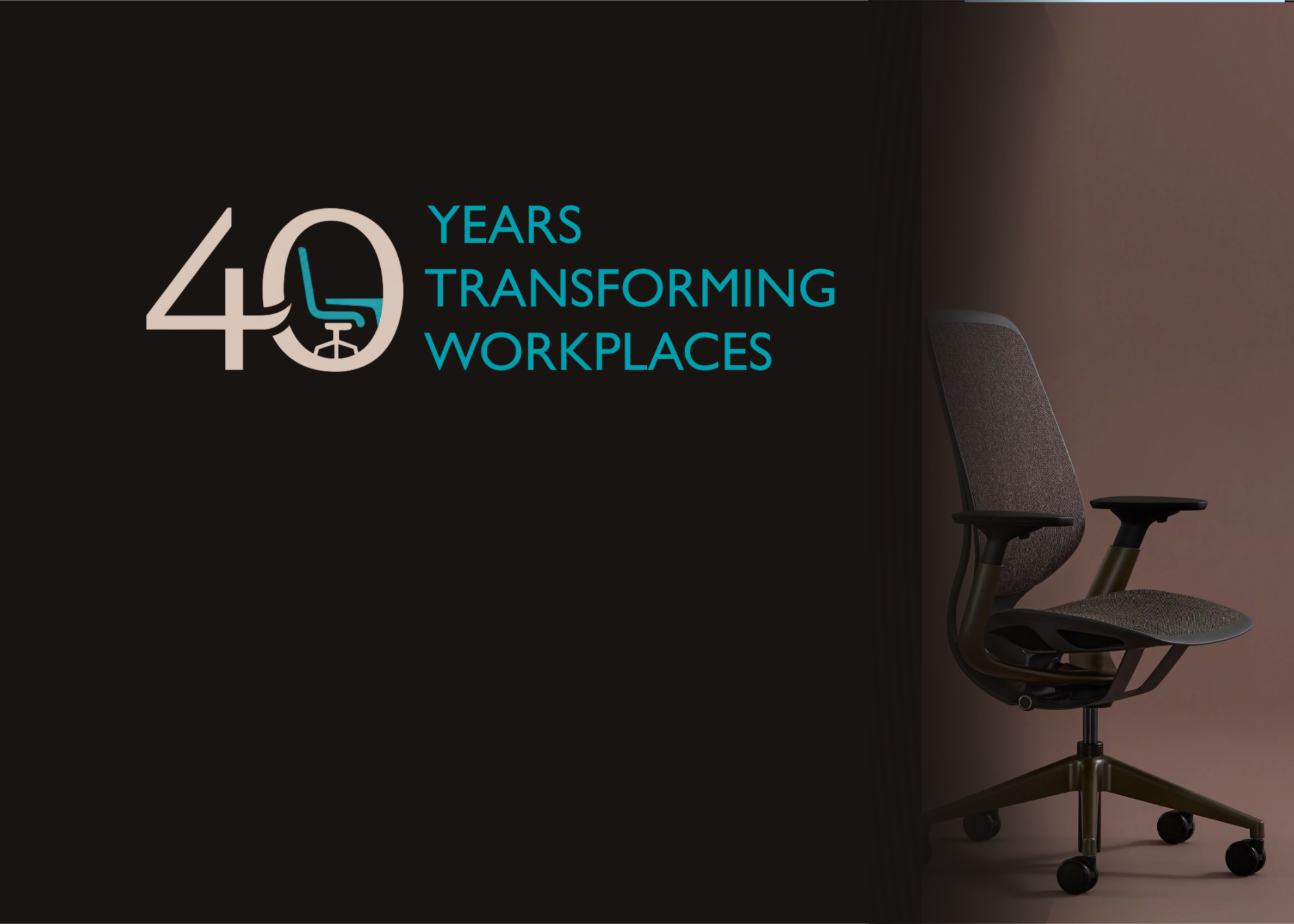 Office chair next to text '40 years transforming workplaces' on black and brown background.