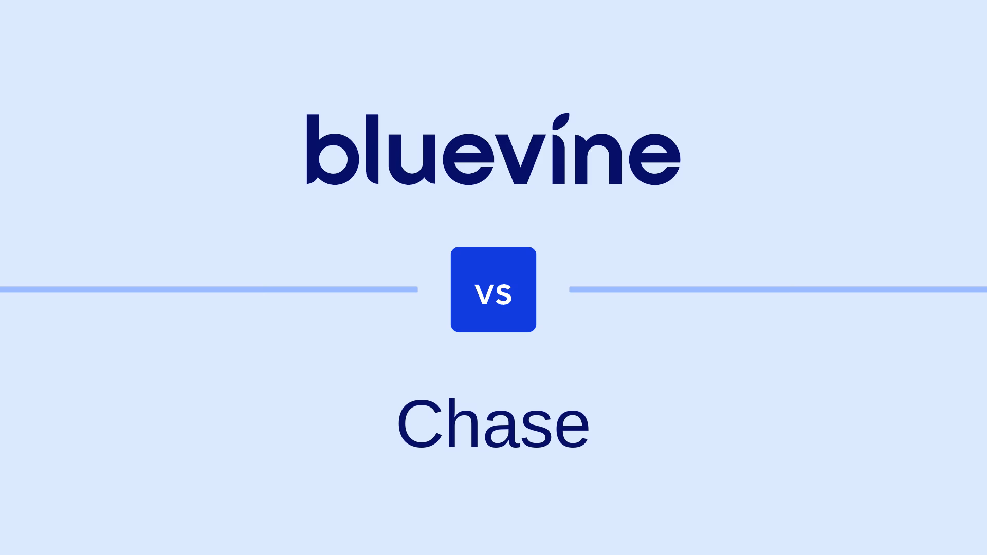 Bluevine vs. Chase Business