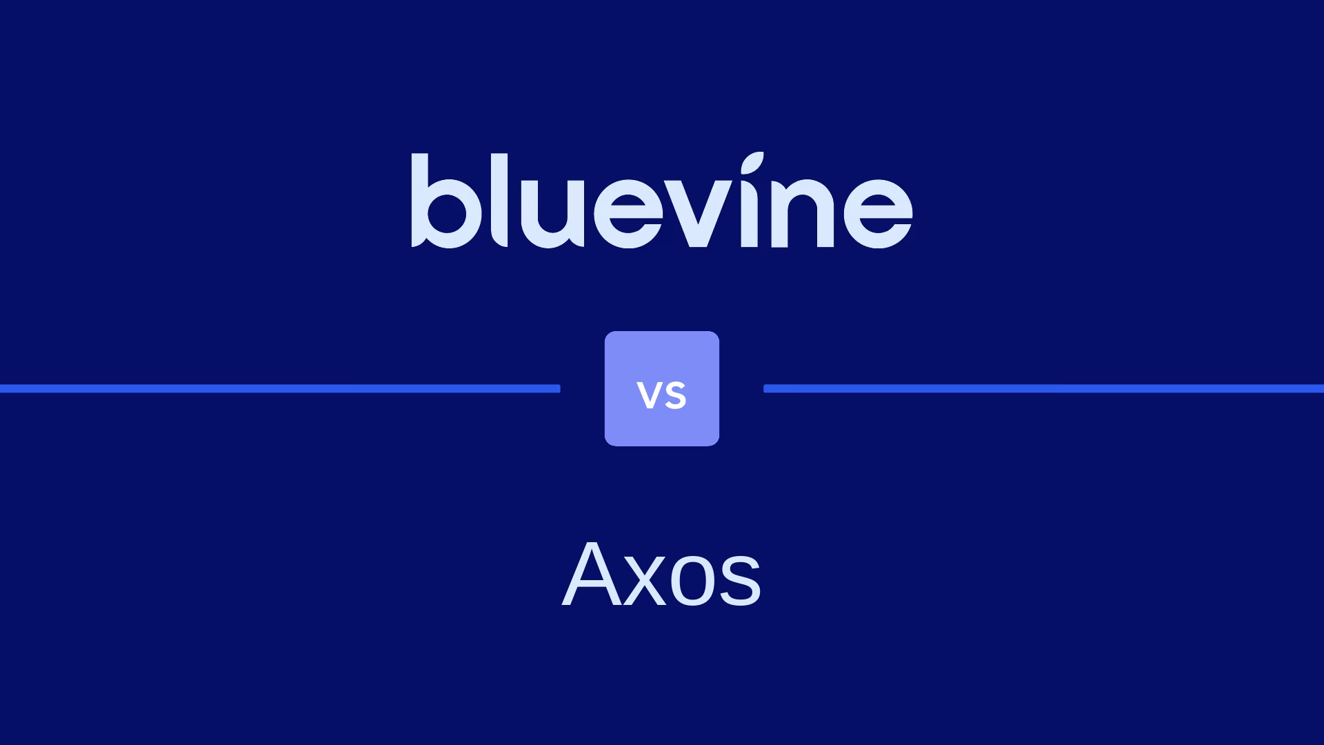 Bluevine vs. Axos