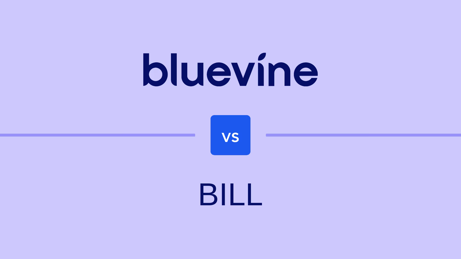 Bluevine vs. BILL