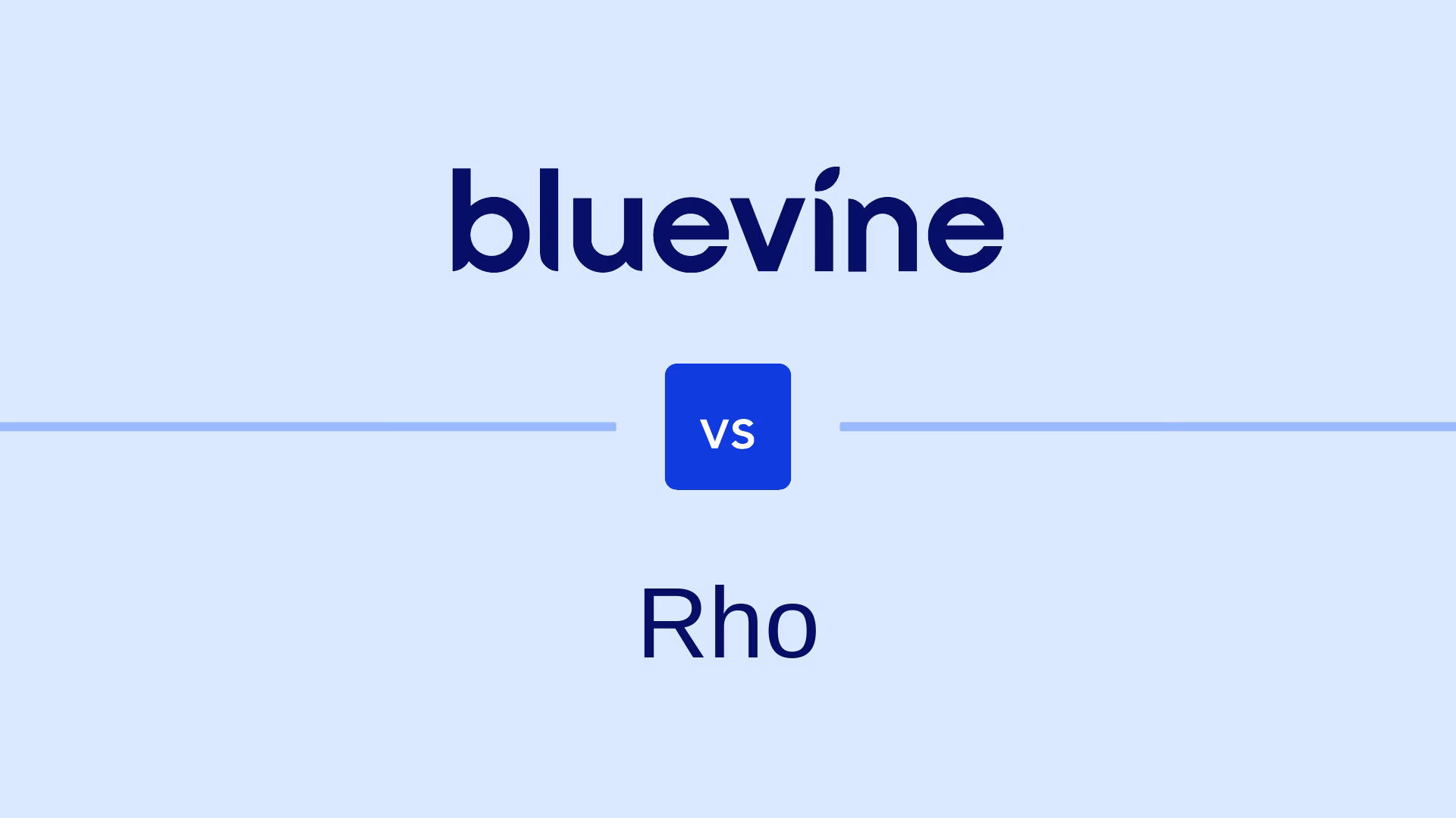 Bluevine vs. Rho