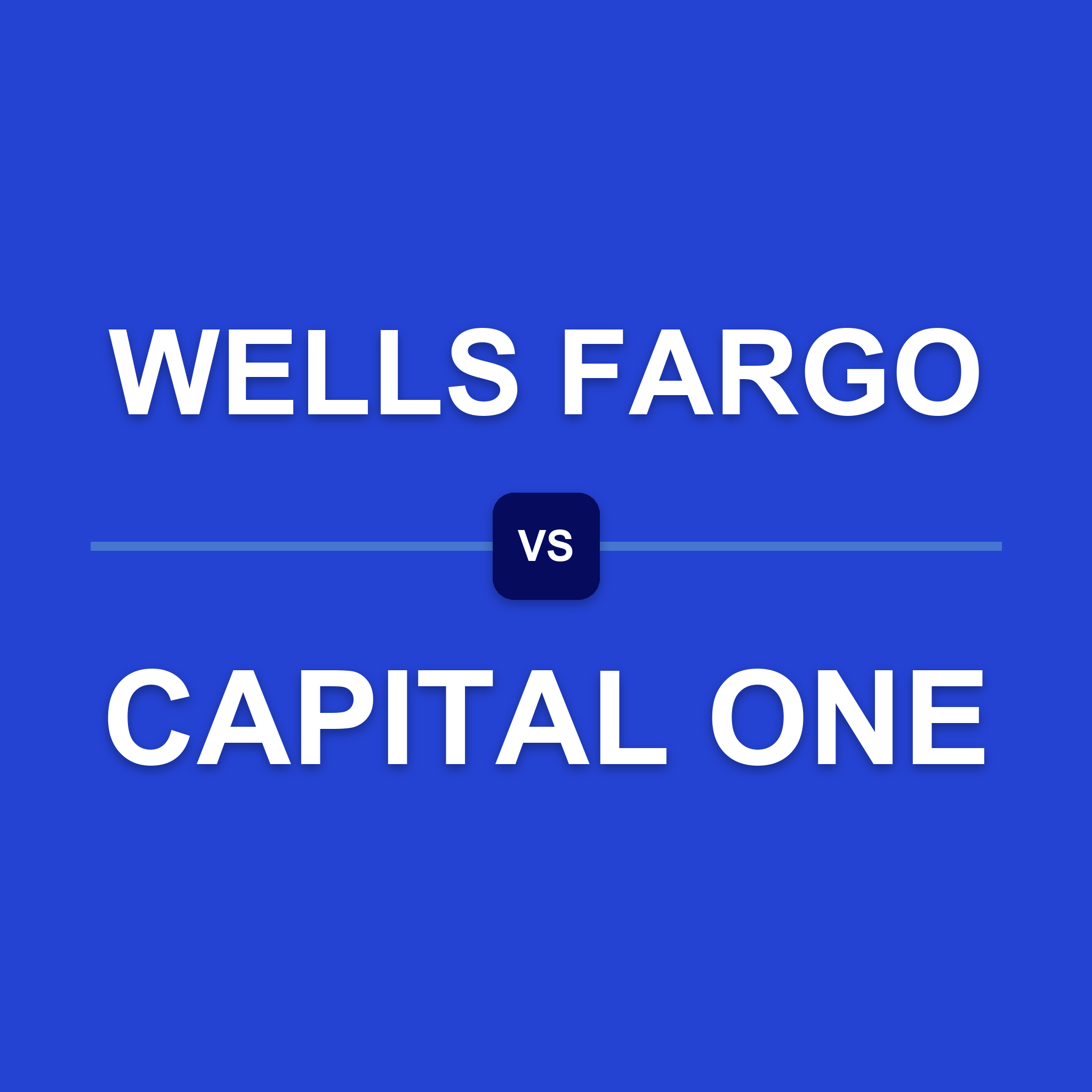 Wells Fargo vs. Capital One for Small Business