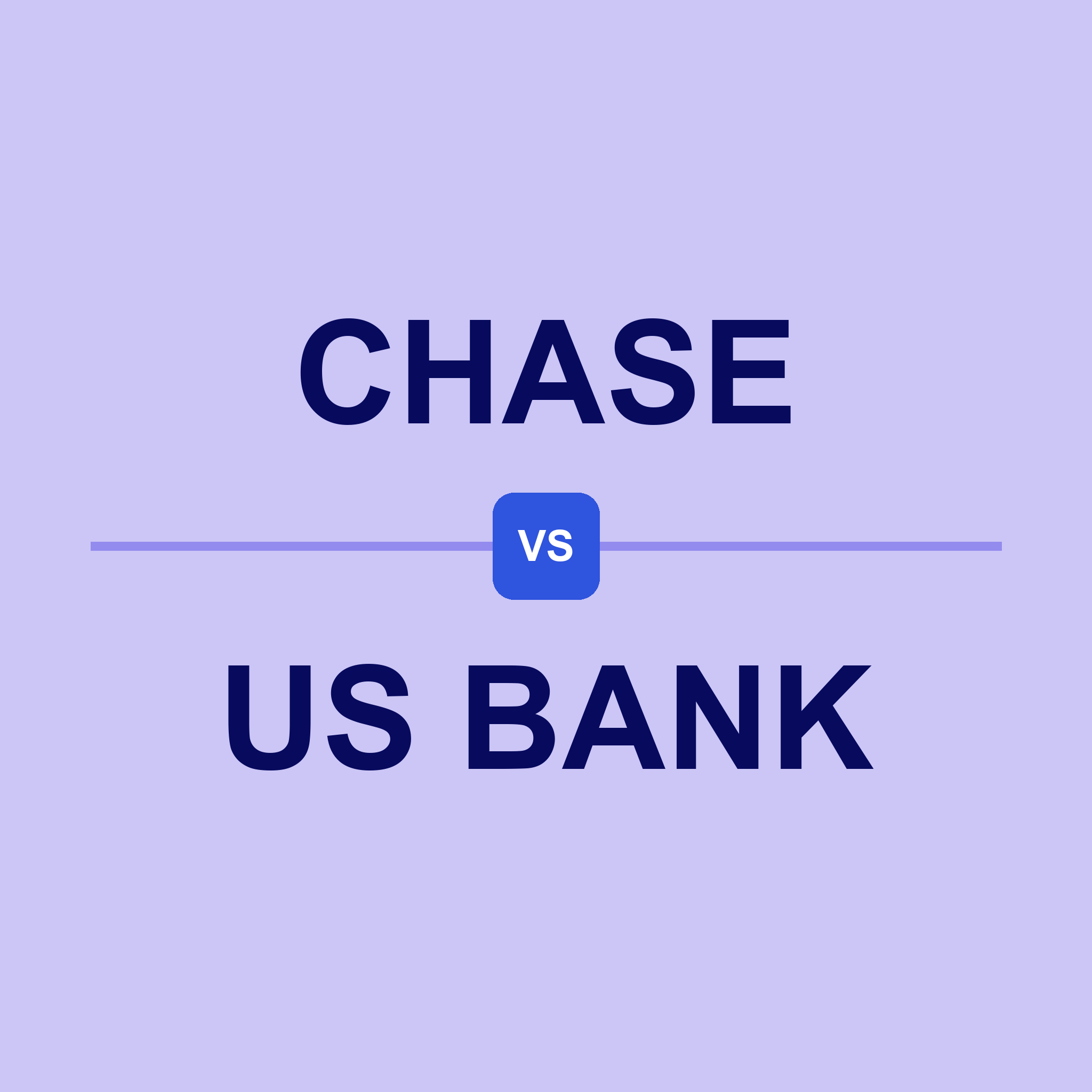 Chase vs. U.S. Bank for Small Business