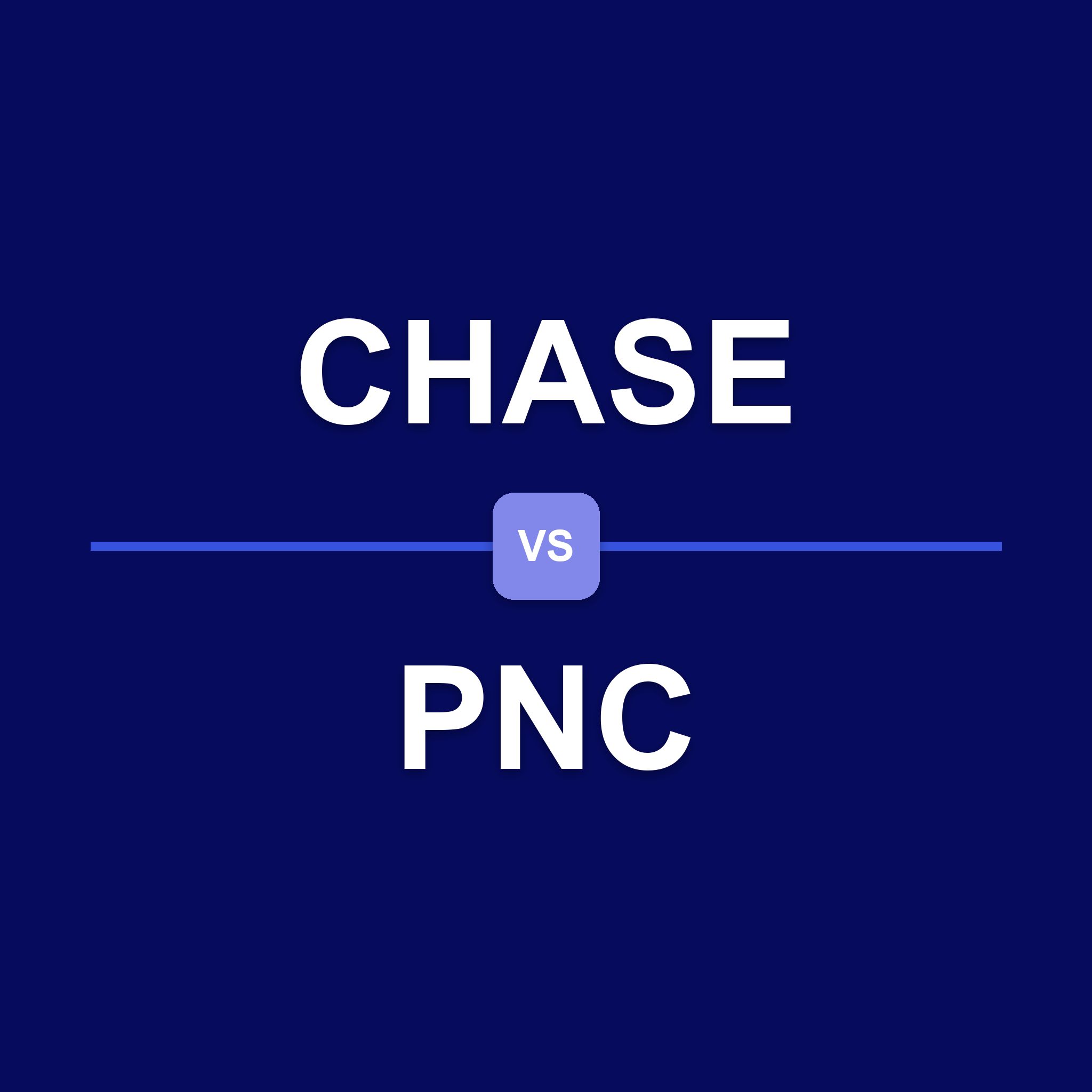 Chase vs. PNC for Small Business