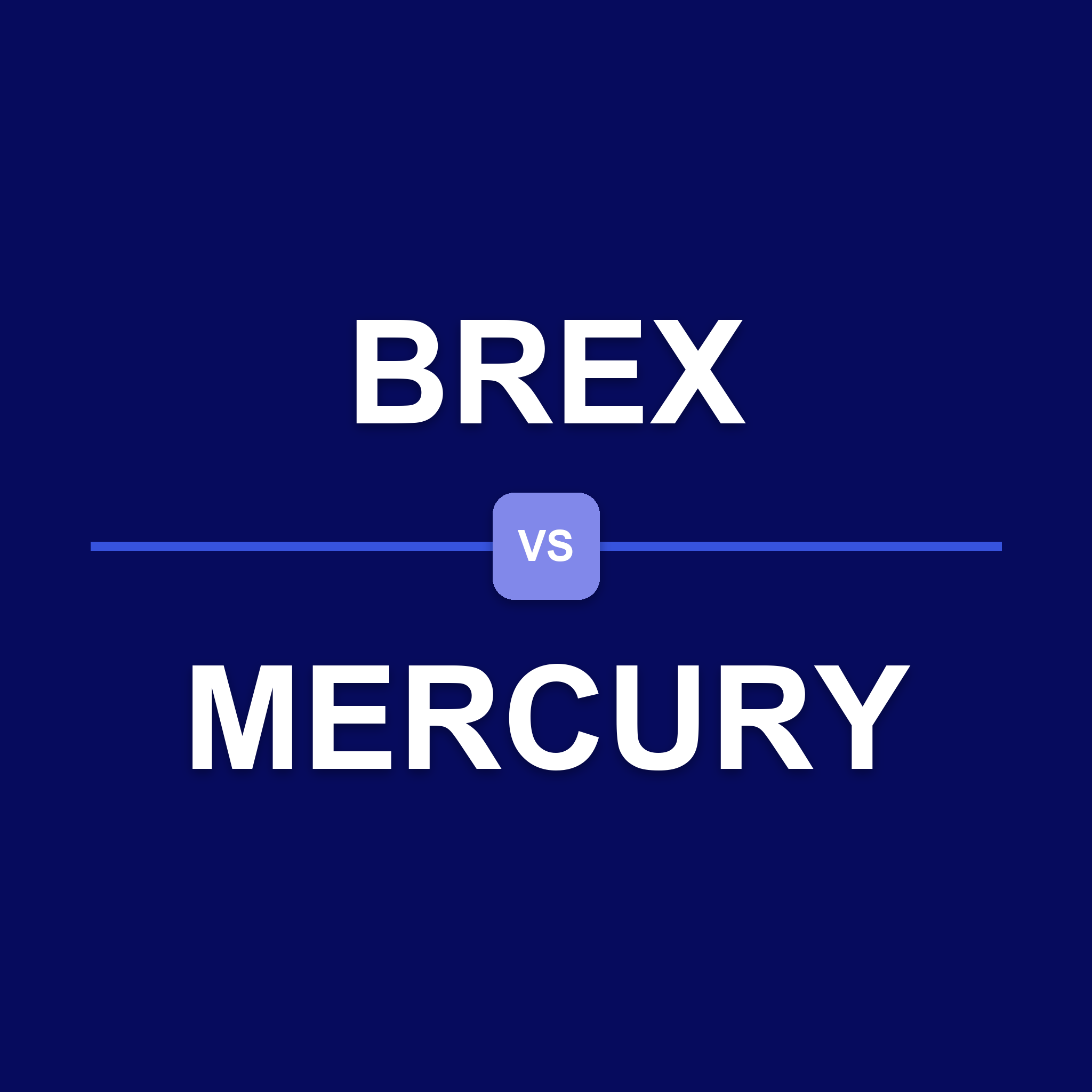 Brex vs. Mercury: Which Platform Wins for Small Businesses