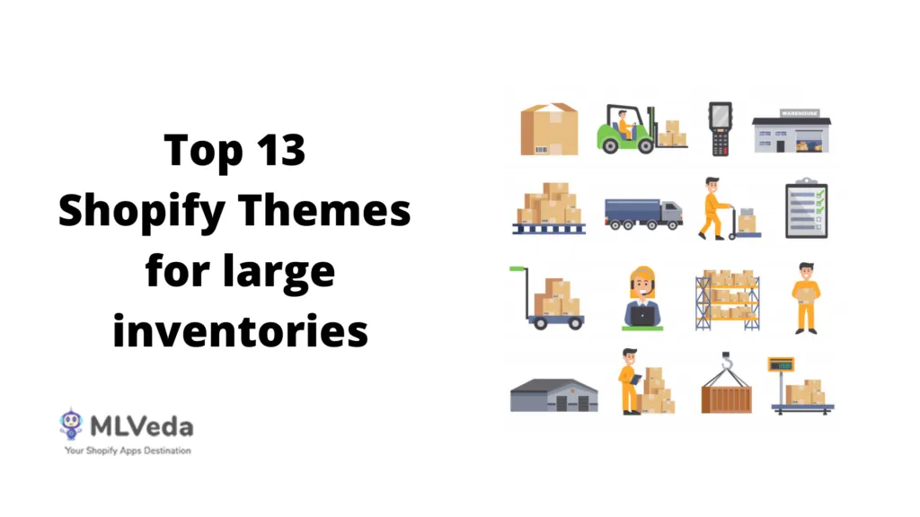 Top 13 Shopify Themes for large inventories