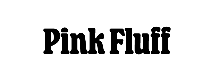 Black bold text reading 'Pink Fluff' on a white background.