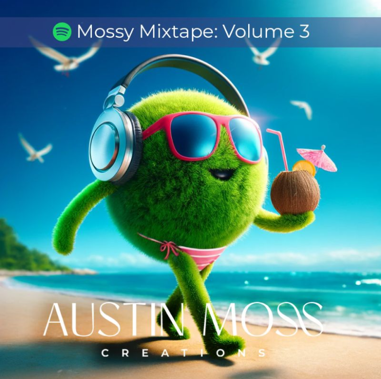 Mossy Mixtape: Volume 3