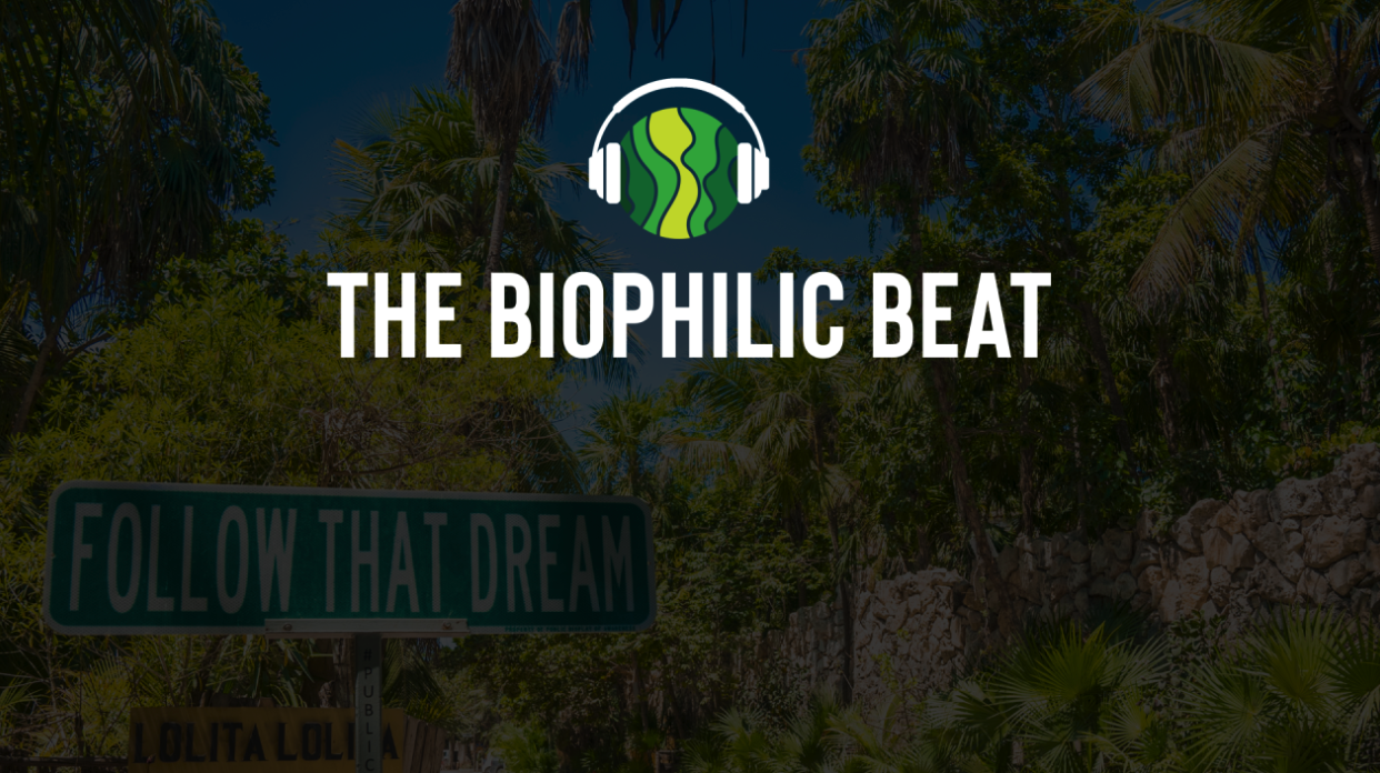 Nature’s Palette: Biophilic Design from Tulum, Mexico to Battle Creek, Michigan