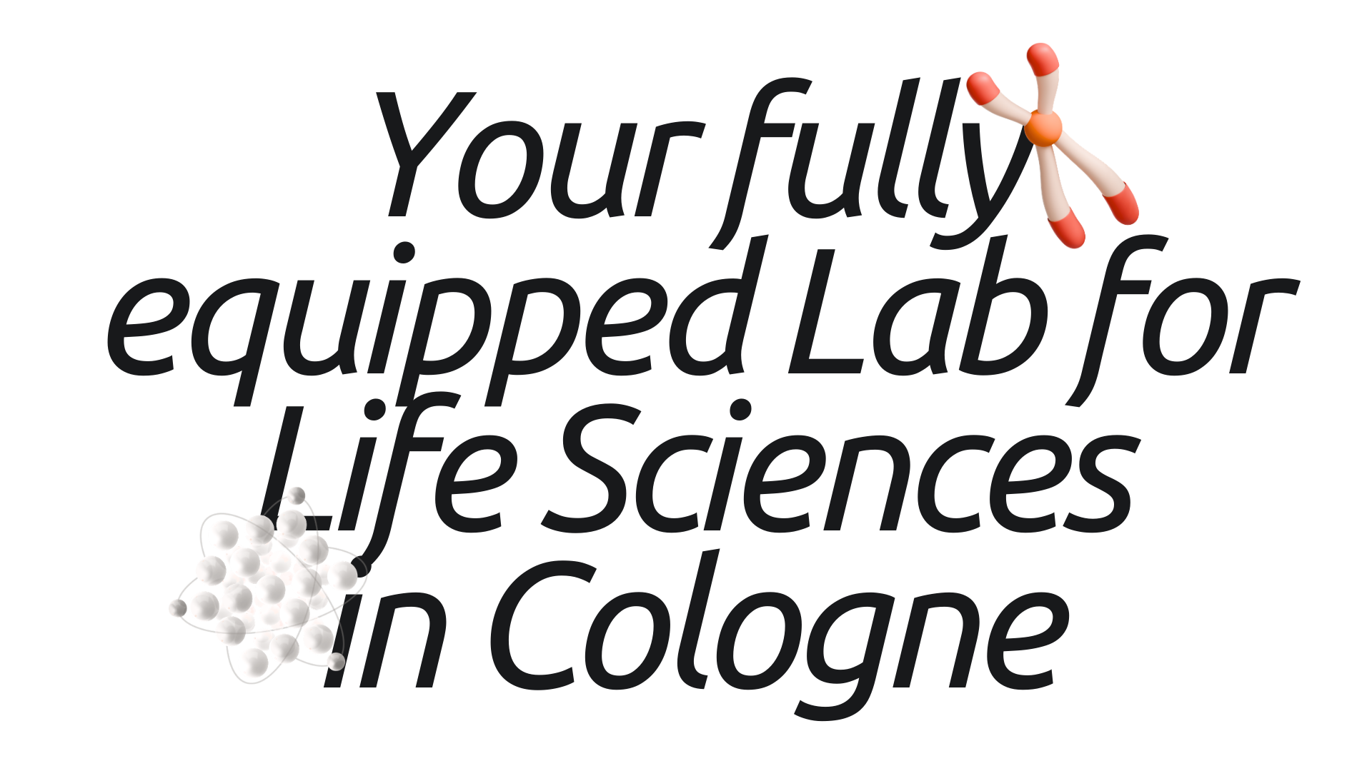 Text reading 'Your fully equipped Lab for Life Sciences in Cologne' with illustrations of a molecular structure and a chromosome.