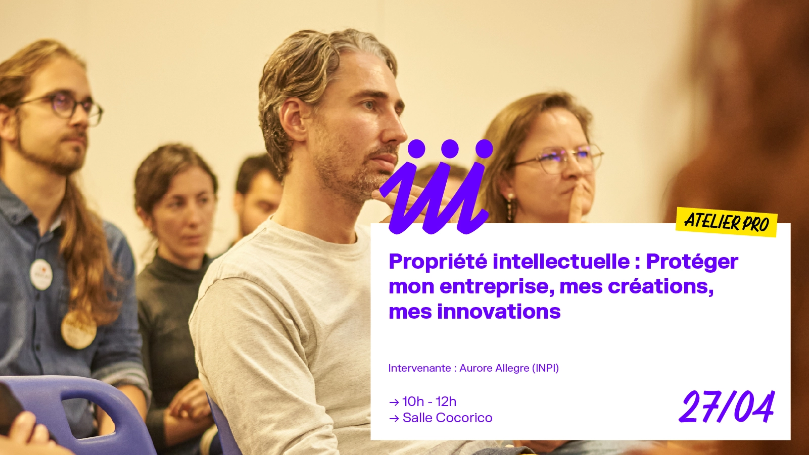 Propriété intellectuelle : Protéger mon entreprise, mes créations, mes innovations