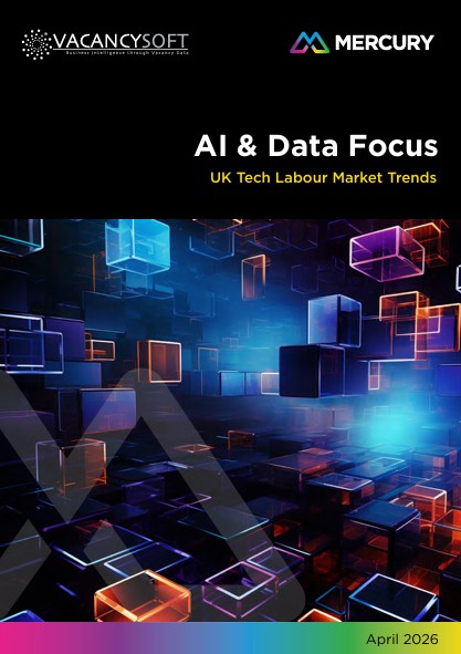 Vacancysoft and Mercury AI and data report cover showing UK tech labour market trends on abstract digital cube background, April 2026