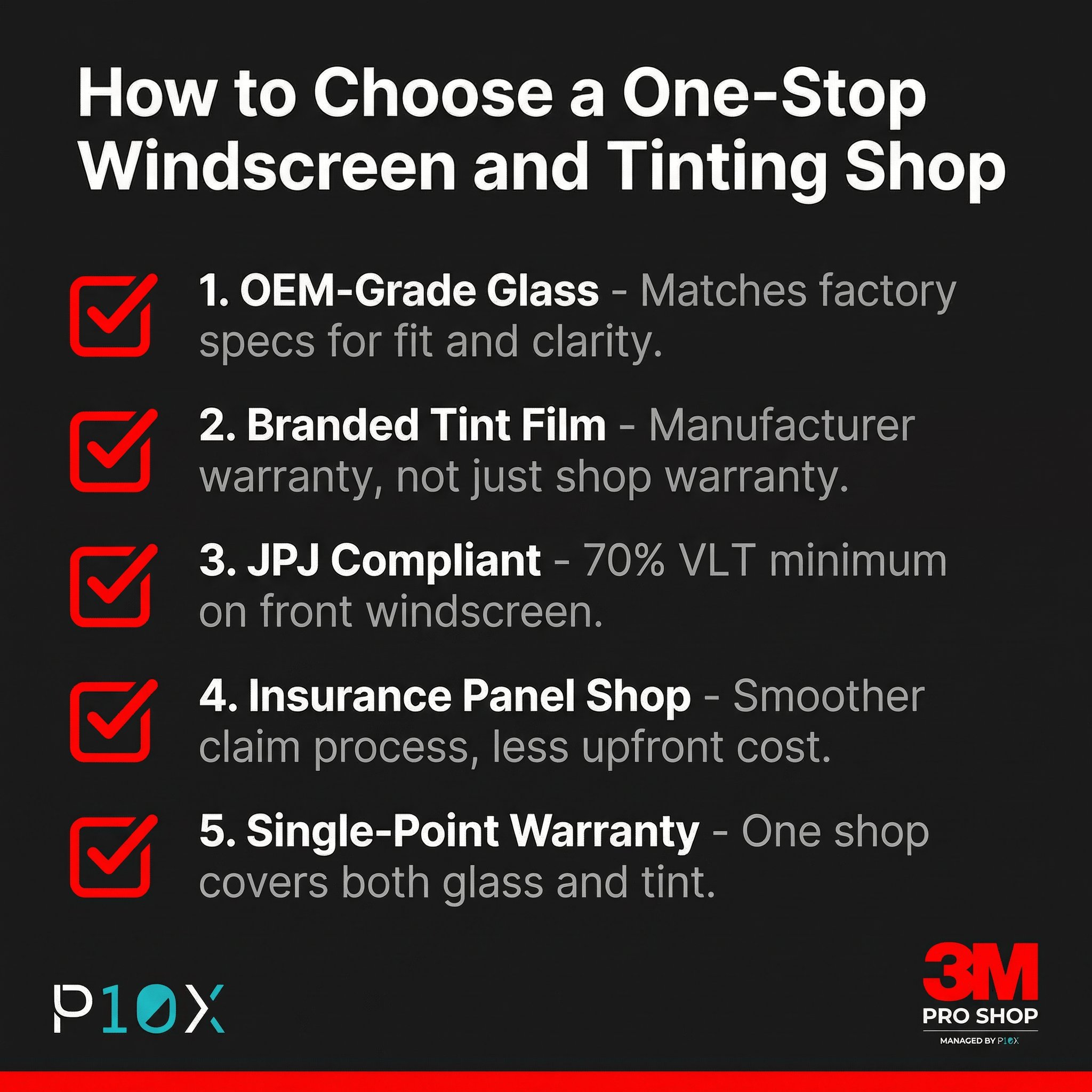 Windscreen replacement tinting one stop shop checklist covering OEM glass, branded tint, JPJ compliance, insurance, and warranty