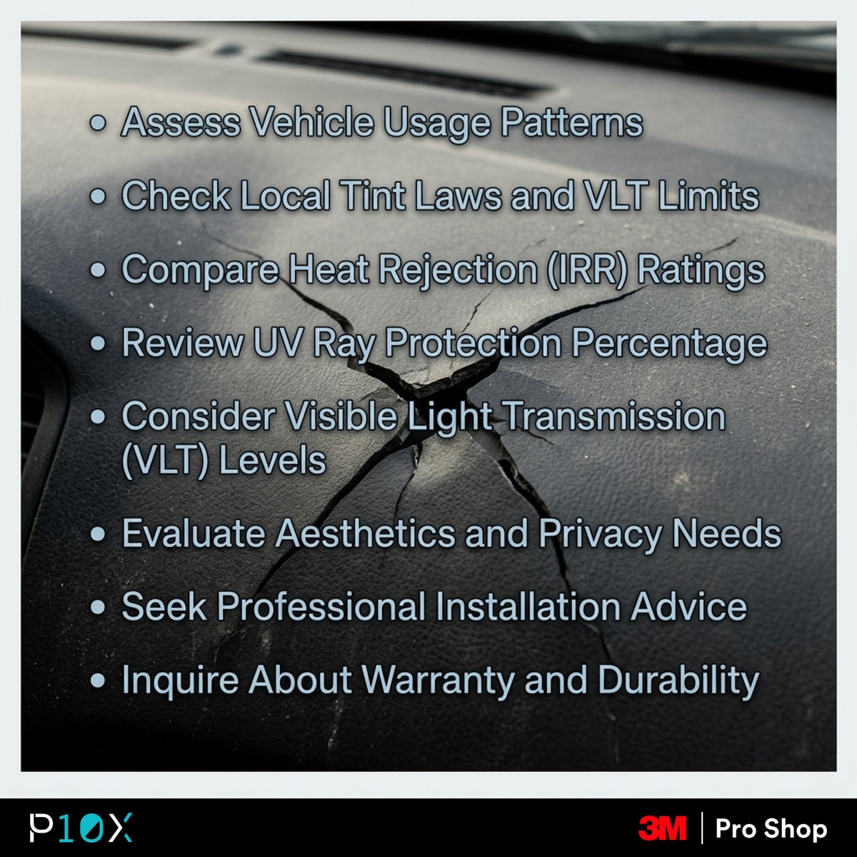 Dashboard cracking protection checklist for choosing the right window tint with UV rejection and TSER ratings