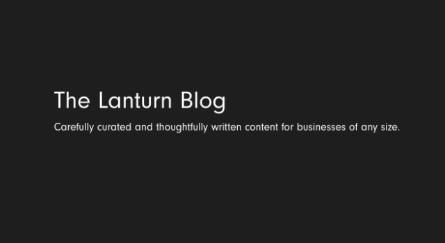 Blog Pieces for Lanturn