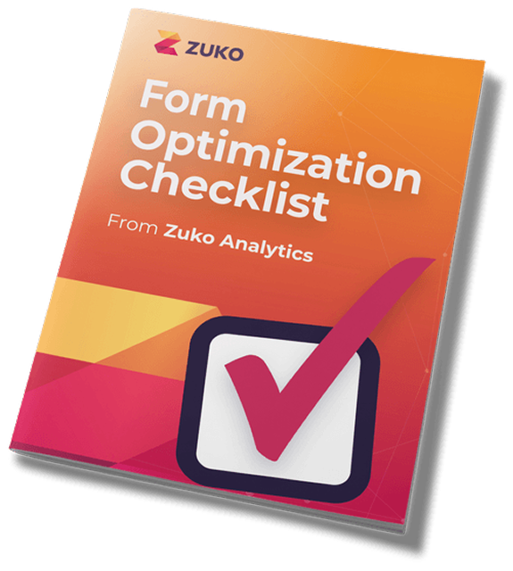 Booklet titled 'Form Optimization Checklist' from Zuko Analytics with an orange and pink gradient cover and a large pink checkmark in a square.