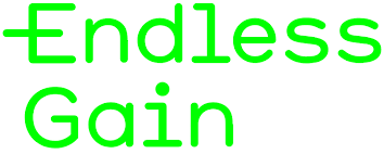 The words 'Endless Gain' displayed in bright green text on a black background.