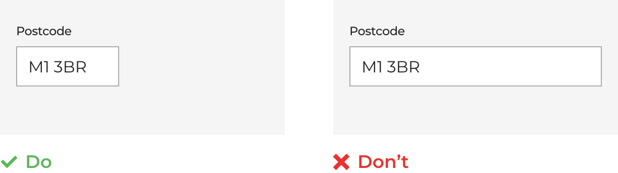 Keep the field sizes on your form the appropriate length