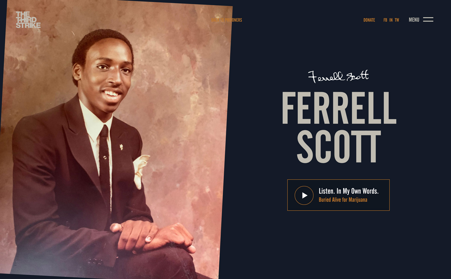 The Ferrell Scott story on the The Third Strike Campaign page
