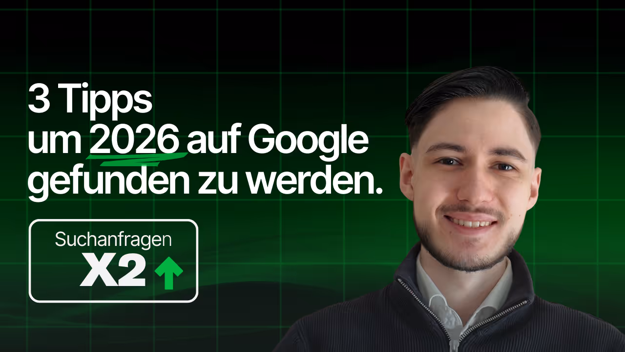 3 Tipps um 2026 auf Google gefunden zu werden. Blog