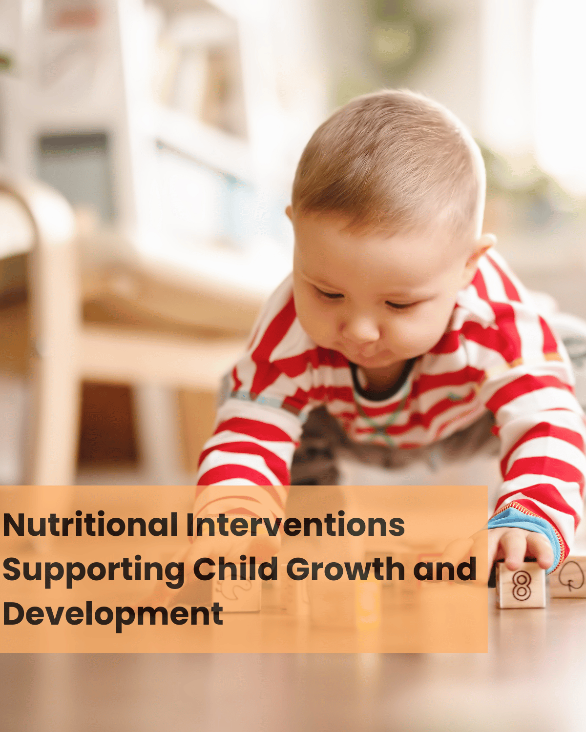 Grant call - Nutritional Interventions Supporting Child Growth and Development