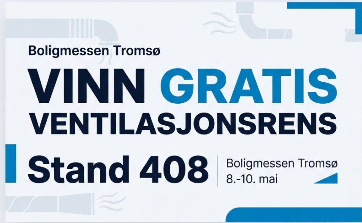 Vinn gratis ventilasjonsrens!