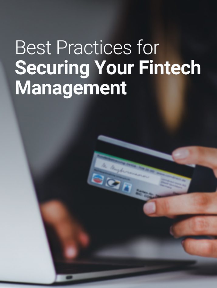 Best Practices for Securing Your Fintech Management