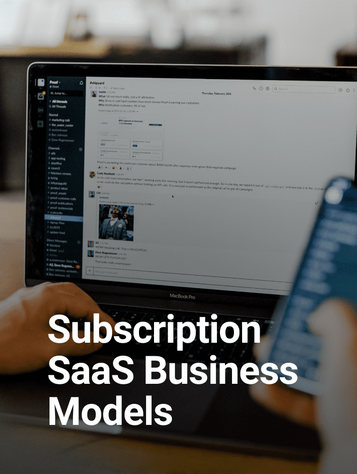 Subscription SaaS Business Models: Key Things You Need to Know