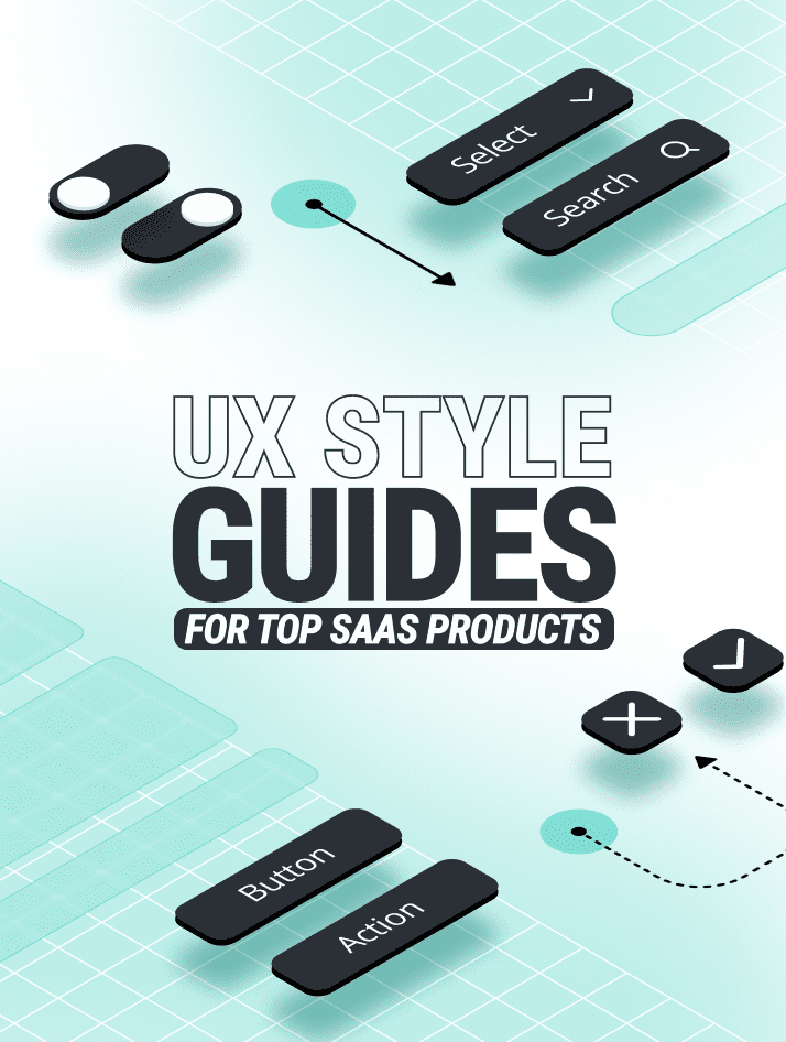 UX Style Guides For Top SaaS Products