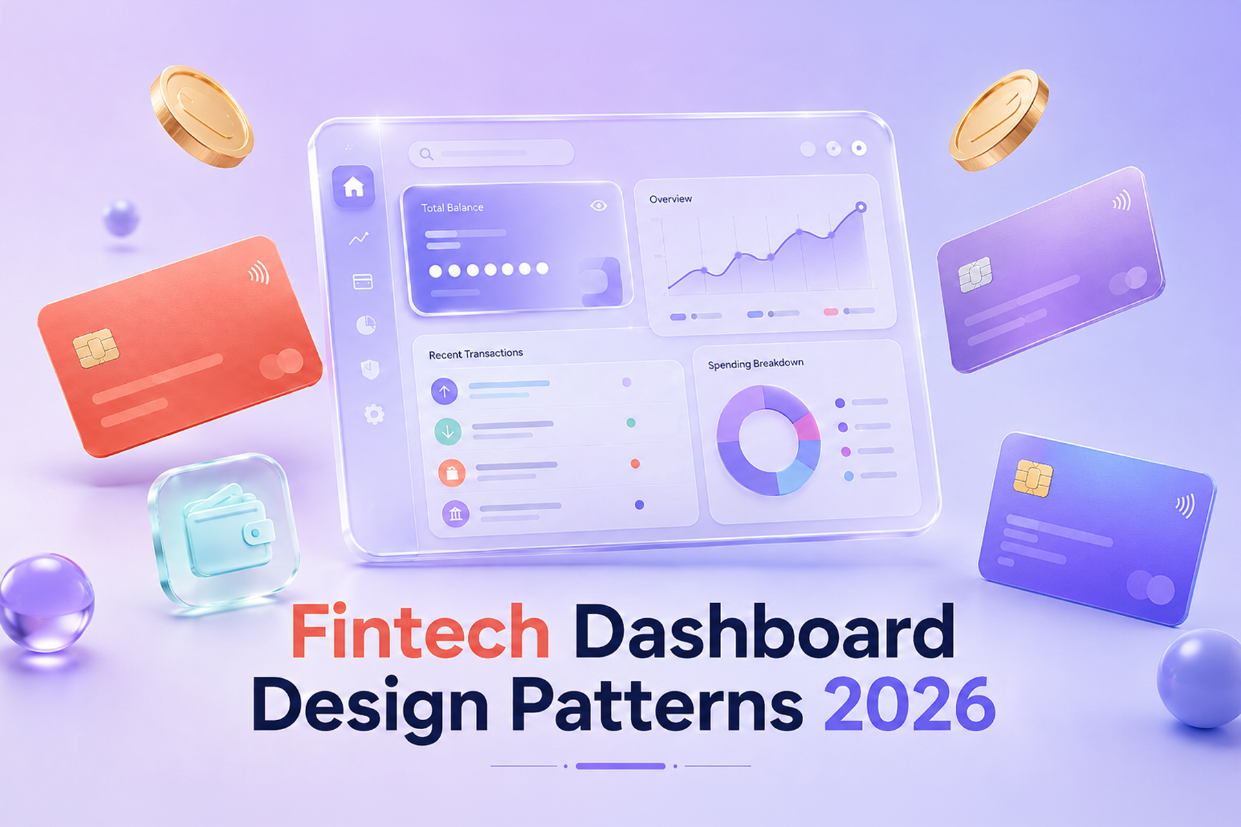 Fintech Dashboard Design Patterns 2026