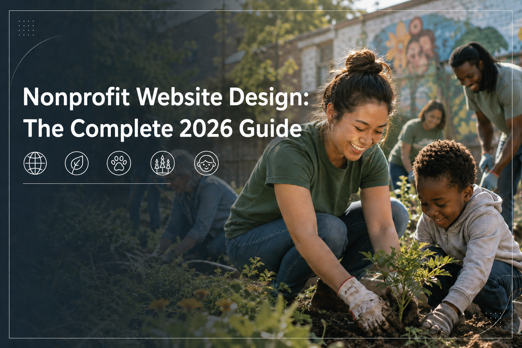 Nonprofit Website Design: The Complete 2026 Guide