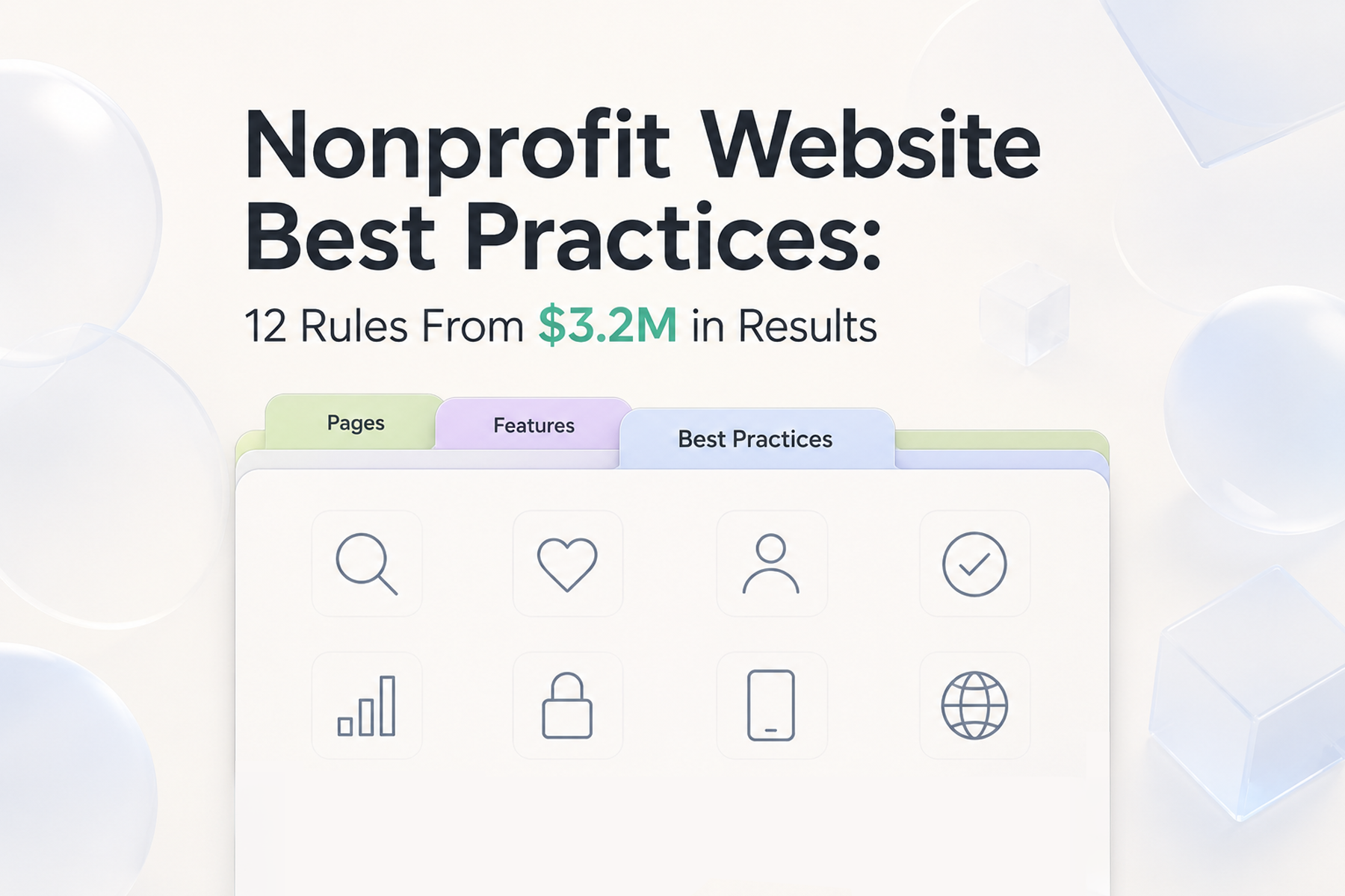 Nonprofit Website Best Practices: 12 Rules From $3.2M in Results