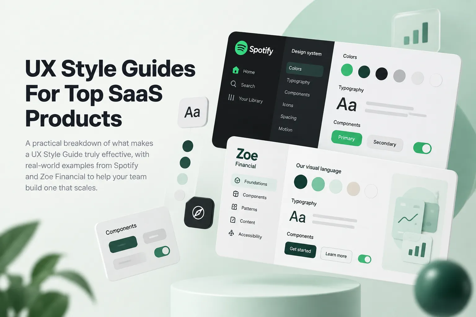 Blog cover showing UX style guides for top SaaS products, with Spotify and Zoe Financial interface panels, color palettes, typography, and components.