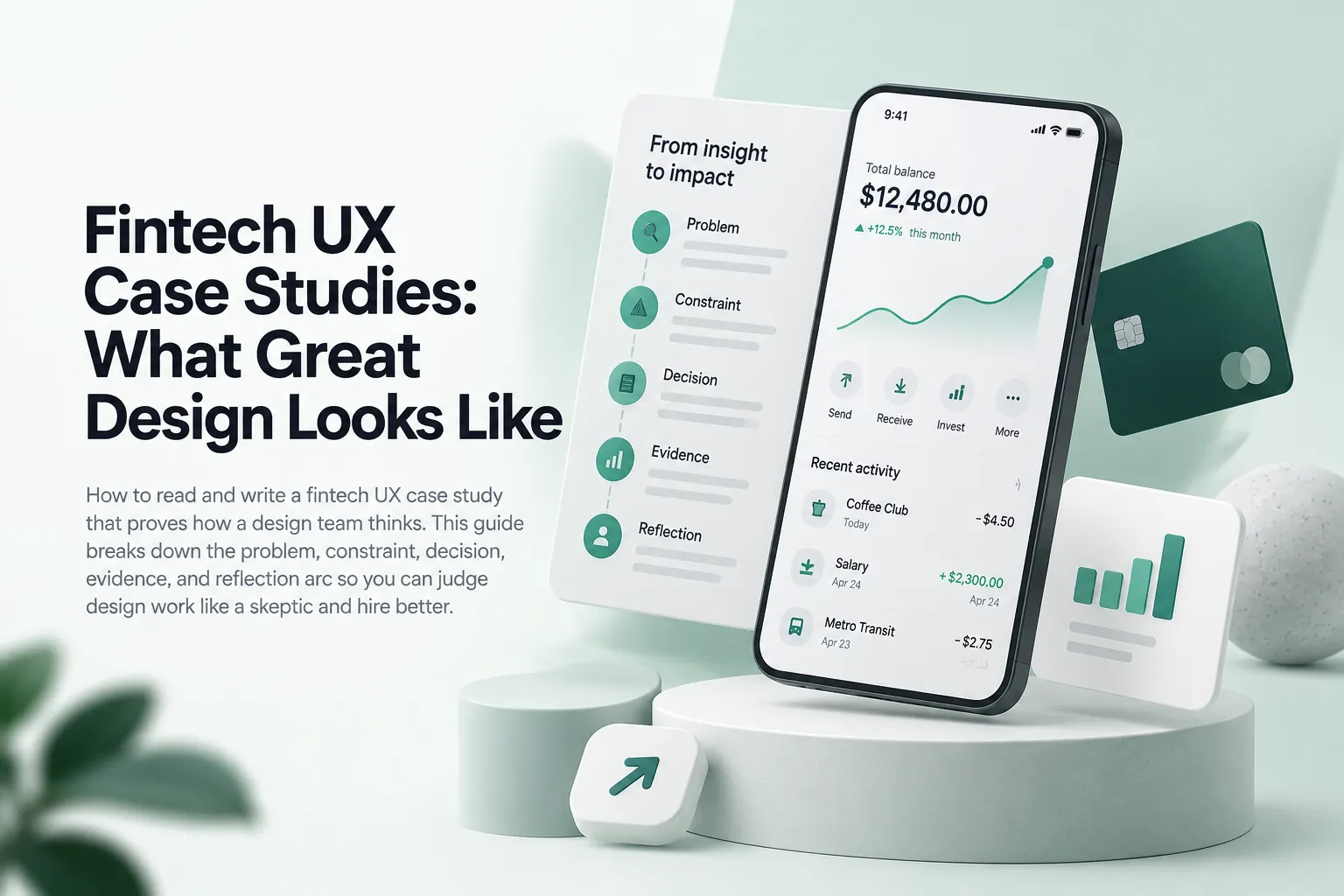 Fintech UX case studies cover with a large headline, smartphone banking dashboard, process checklist, payment card, and abstract financial design elem