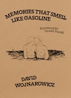 Memories That Smell like Gasoline