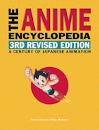 The Anime Encyclopedia, 3rd Revised Edition