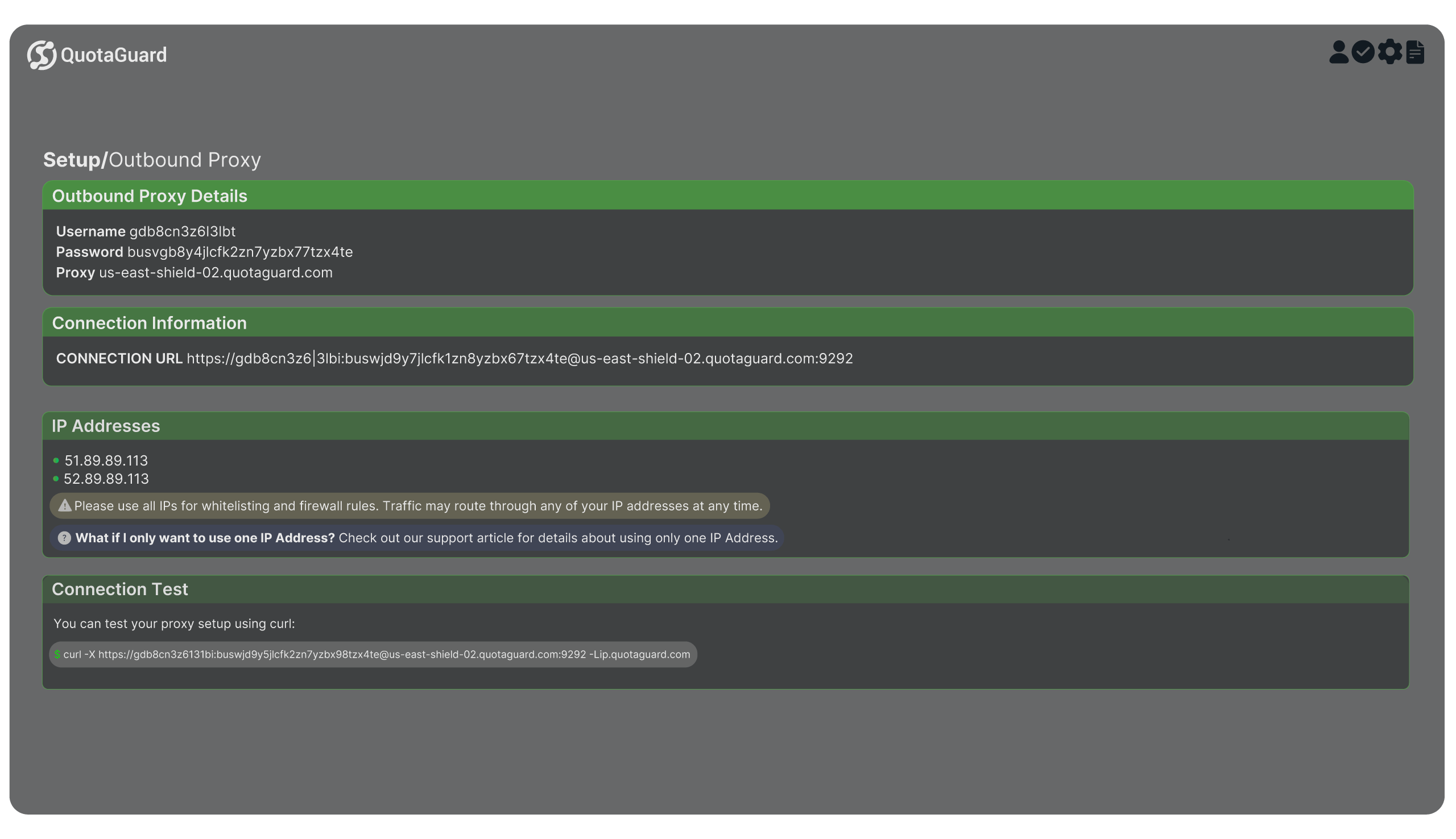 QuotaGuard setup page showing outbound proxy details, connection URL, IP addresses with a whitelist caution, and a curl command for connection testing.