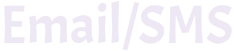 Text displaying 'Email/SMS' in bold, light purple letters on a white background.