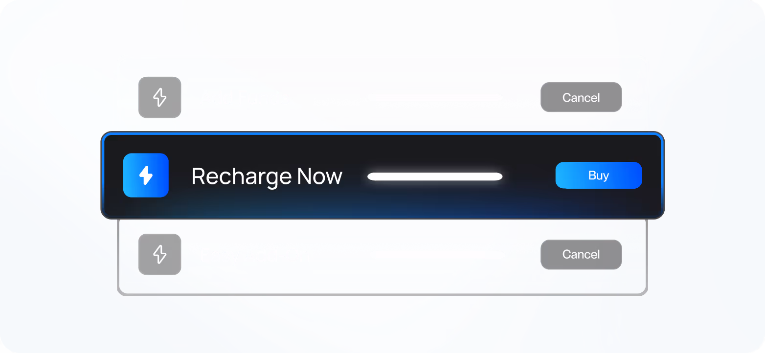 User interface showing three options with lightning bolt icons: 'Add Funds' and 'Easy Add-On' with cancel buttons, and highlighted 'Recharge Now' with a blue buy button.