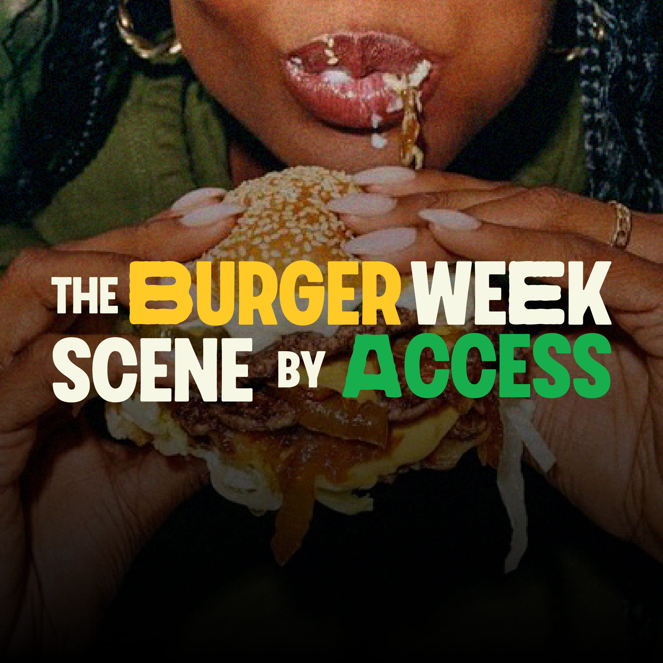 The burger week scene by access