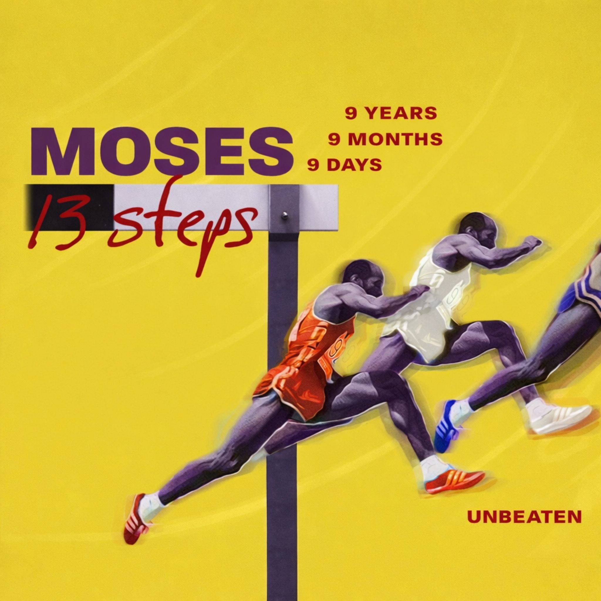 Moses - 13 Steps