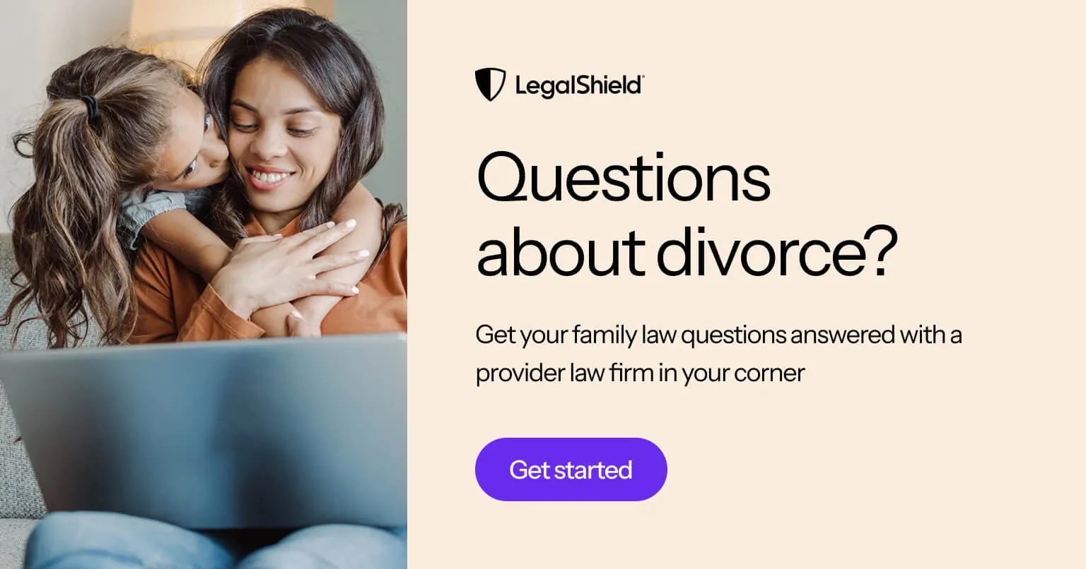 A call to action to get your divorce questions answered with a LegalShield Membership
