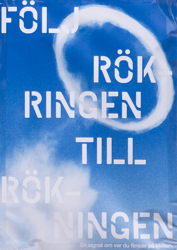 Anti-smoking poster with a smoke ring against a blue sky, the text reads 'FÖLJ RÖKRINGEN TILL RÖKNINGEN'