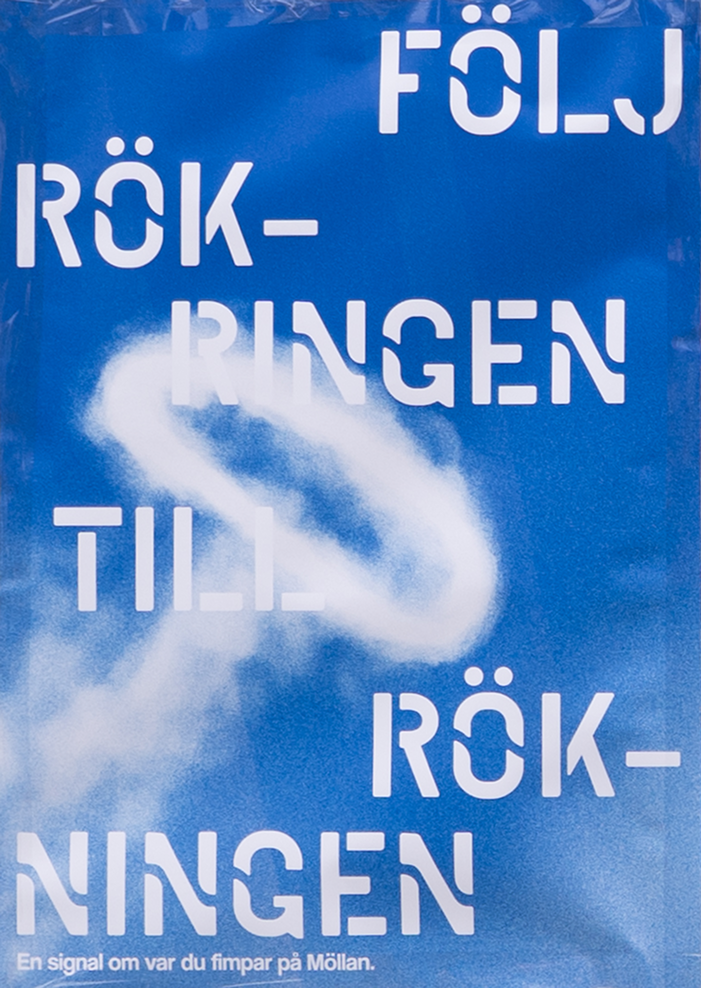 Anti-smoking poster with a smoke ring against a blue sky, the text reads 'FÖLJ RÖKRINGEN TILL RÖKNINGEN'